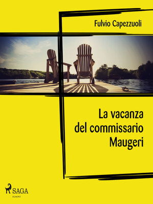 cover image of La vacanza del commissario Maugeri
